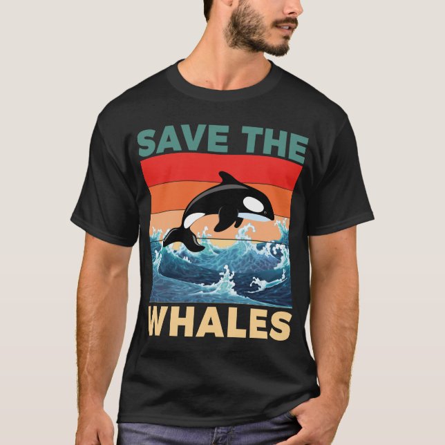 Save The Whales Save our Oceans T-Shirt (Front)