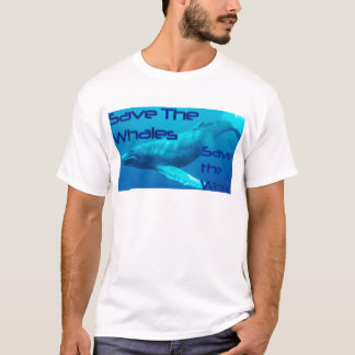 Save the Whales, Save the World tshirt