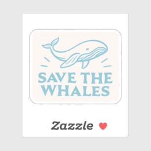 Save the whales sticker