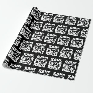 Save The Whales Wrapping Paper