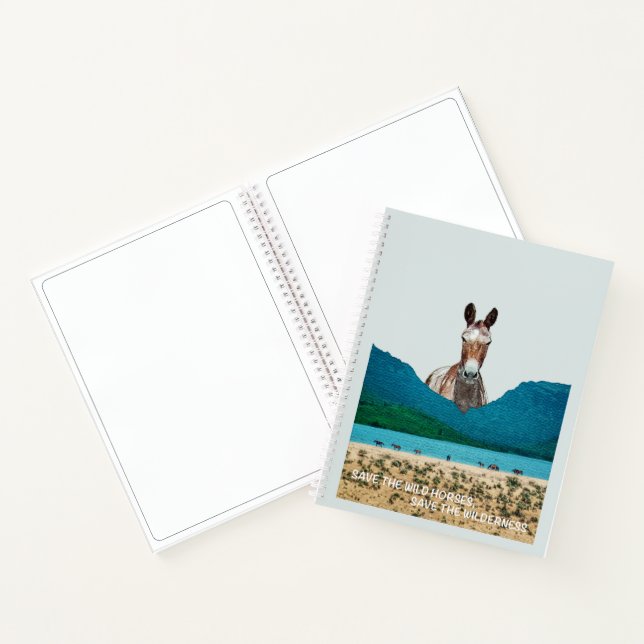 Save the Wild Horses, Save the Wilderness Notebook (Inside)