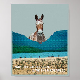 Save the Wild Horses, Save the Wilderness Poster
