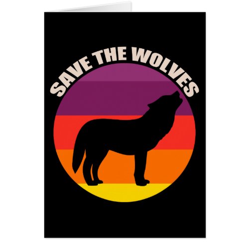 Save the Wolves Card