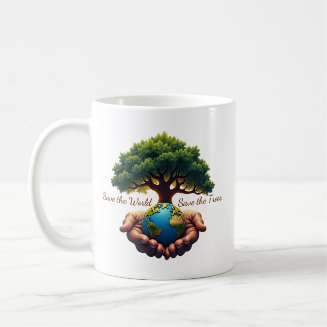 Save the World Save the Trees Coffee Mug (Left)
