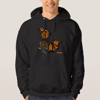 Save Thes Monarchs Plant Somes Milkweed Butterfly Hoodie