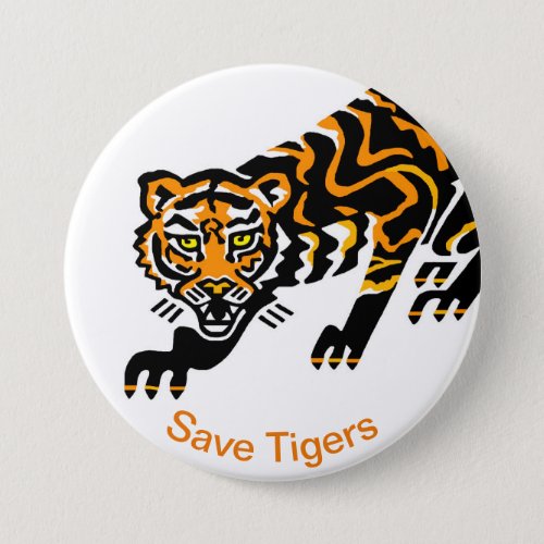 Save TIGERS _ Endangered animal _ wildlife  Button