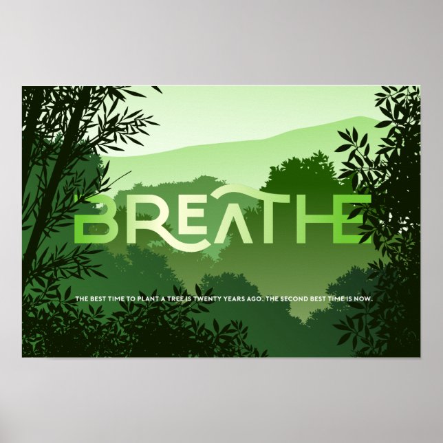 SAVE TREES Poster  Breathe Shades of Green (Front)