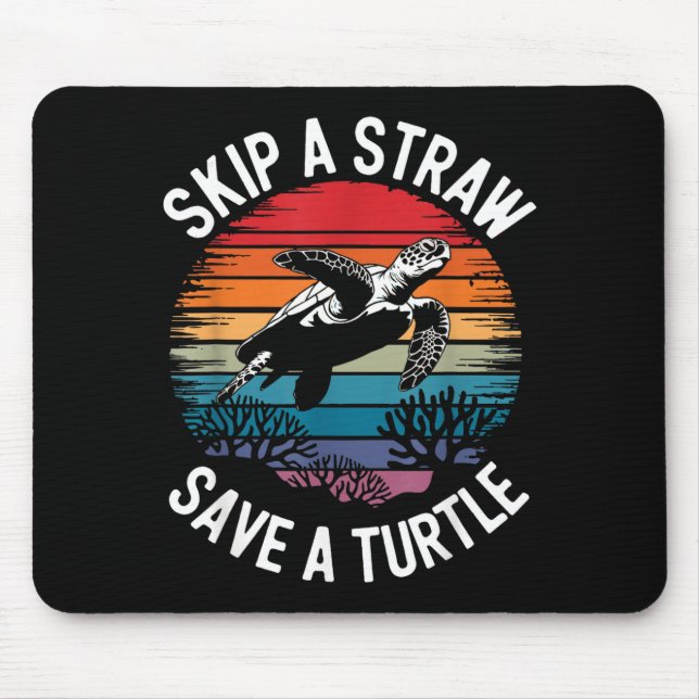 Save Turtles Sea Ocean Turtle Shirt  Mouse Pad (Front)