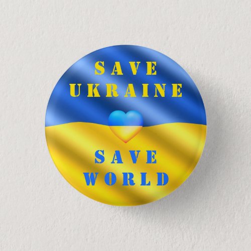 Save Ukraine _ Save World _ Peace Freedom Support Button