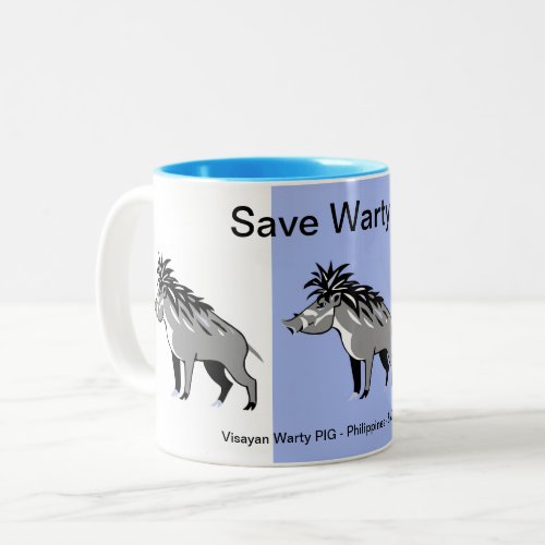  Save Warty PIGS _ Endangered animal _Warthog Two_Tone Coffee Mug