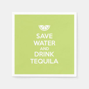 Save Water and Drink Tequila Paper Napkins