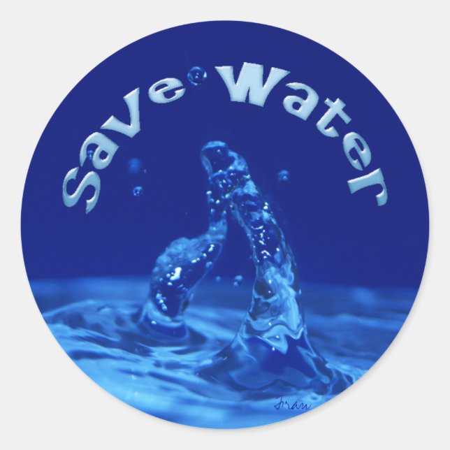 save water classic round sticker (Front)