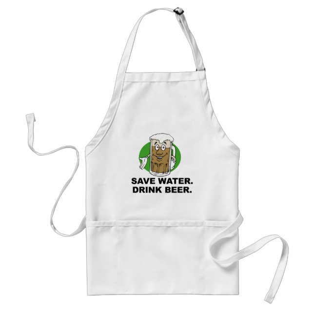 SAVE WATER. DRINK BEER. ADULT APRON (Front)
