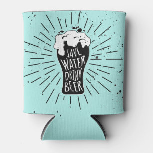 Save Water Drink Beer Can Cooler