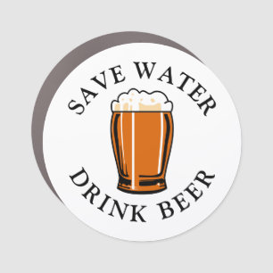 Save Water Drink Beer Car Magnet