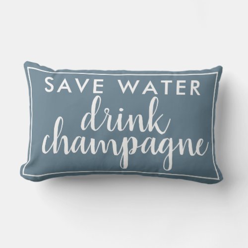 Save Water Drink Champagne Blue Lumbar Pillow