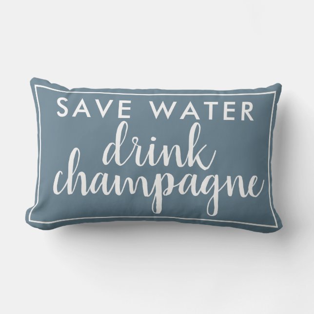 Save Water Drink Champagne Blue Lumbar Pillow (Front)