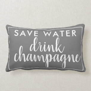 Save Water Drink Champagne Grey Lumbar Pillow
