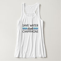 Save Water, Drink Champagne Tank Top
