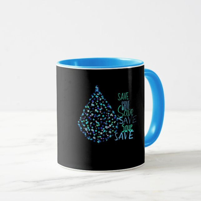 Save Water Drop Droplet Funky Coffee Tea Mug Cup (Front Right)