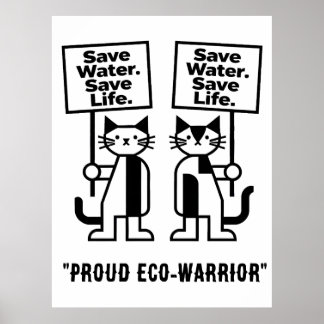 Save Water Save Life Cute Minimalist Cat Activist Poster