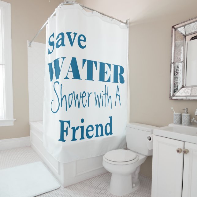 Save water shower friend shower curtain (In Situ)