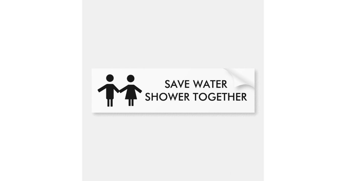 Save Water Shower Together Bumper Stickers Zazzle