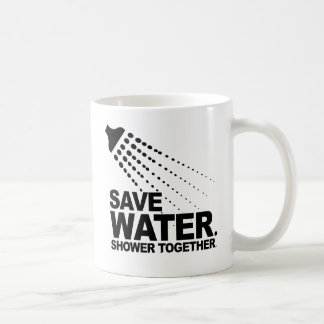 SAVE WATER. SHOWER TOGETHER. COFFEE MUG