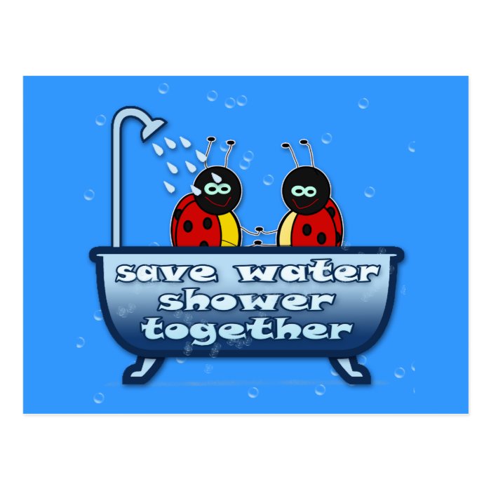 save water, shower together postcard