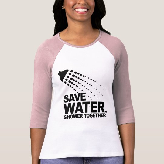 Save Water Shower Together T Shirt