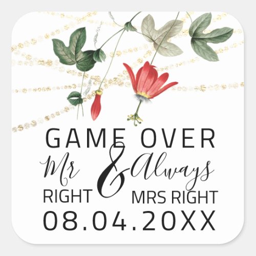 Save  Wedding Mr Right Always Mrs Right Game Over Square Sticker