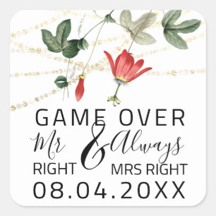 Save  Wedding Mr Right Always Mrs Right Game Over Square Sticker