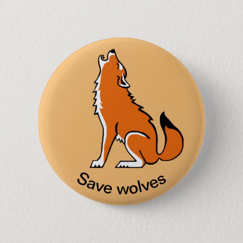 Save Wolves _ Endangered animal_ wildlife _ orange Button