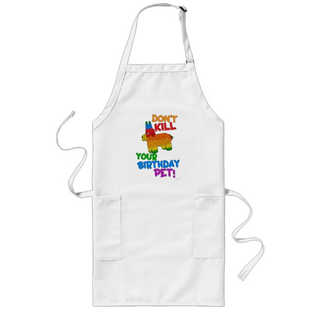 Save Your Birthday Pet Funny Pinata Design Long Apron (Front)