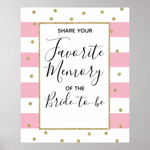Save your Favorite Memory of the bride to be Poster
