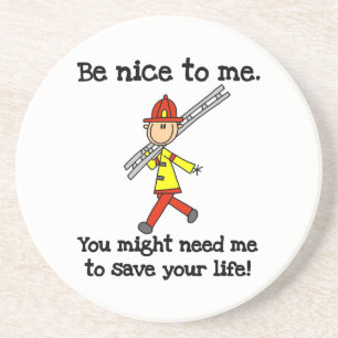 Save Your Life Firefighter Tshirts and Gifts Drink Coaster