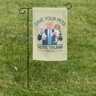 Save Your Pets Vote for Trump US Election Quote Garden Flag