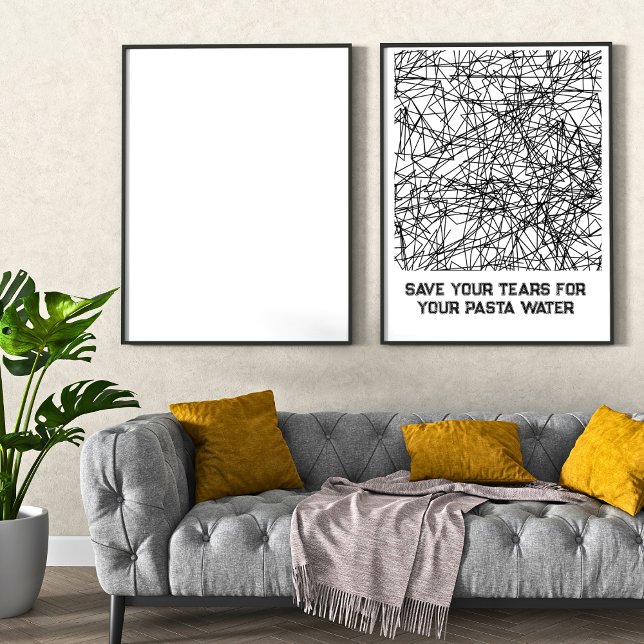 Save Your Tears For Your Pasta Water Poster (Creator Uploaded)
