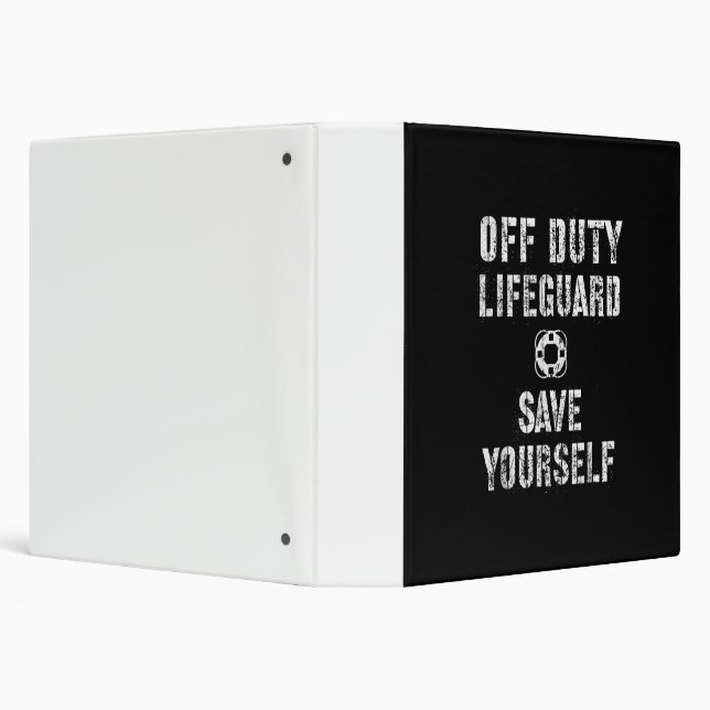 Save Yourself Lifeguard Swimming Pool Guard Off 3 Ring Binder (Background)