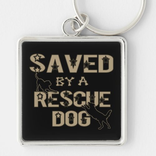 Saved By A Rescue Dog Gold Logo Key Chain