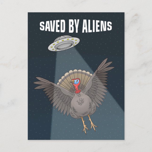 Saved By Aliens on Thanksgiving Holiday Postcard (Front)