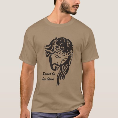 Saved By Blood Jesus Crown of Thorns  T_Shirt