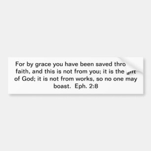 Saved by Grace! Bumper Sticker