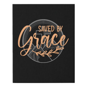 SAVED BY GRACE FAUX CANVAS PRINT