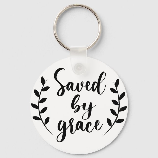 Saved By Grace Keychain (Front)