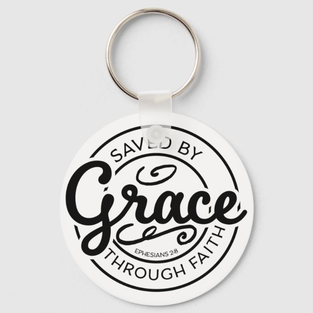 Saved By Grace Through Faith Keychain (Front)