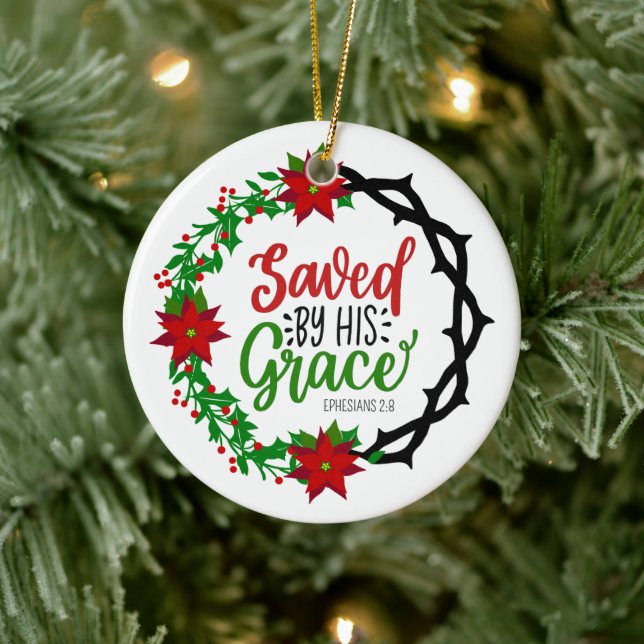 Saved by His Grace Christmas Wreath Ceramic Ornament (Tree)