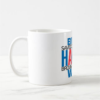 Saved Democracy/Brought Back Joy mug