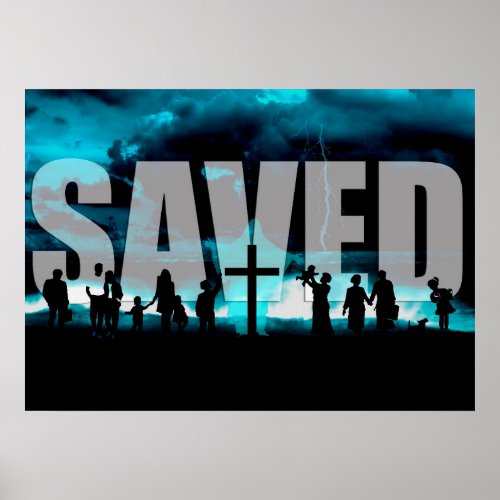 Saved redeemed christian salvation digital poster