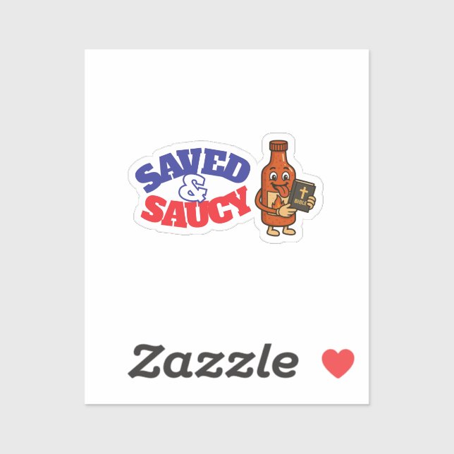 Saved & Saucy Sticker (Sheet)